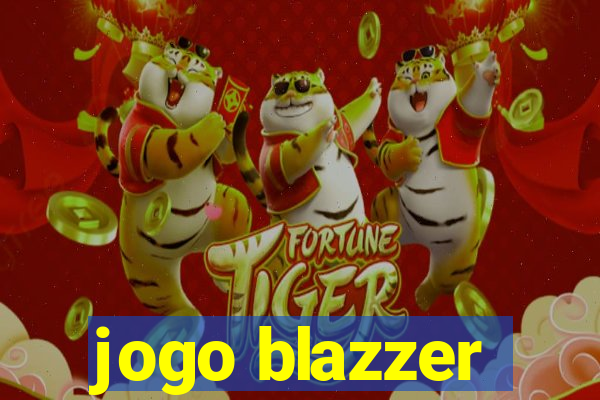 jogo blazzer